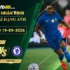 fb88-soi-keo-tran-dau-Brentford-vs-Chelsea-19-09-2026