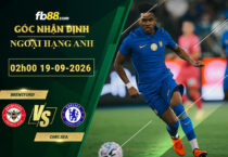 fb88-soi-keo-tran-dau-Brentford-vs-Chelsea-19-09-2026