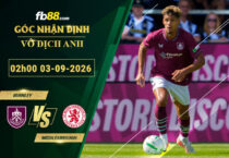 fb88-soi-keo-tran-dau-Burnley-vs-Middlesbrough-03-09-2026