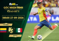 fb88-soi-keo-tran-dau-Colombia-vs-Mexico-27-09-2026