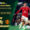 fb88-soi-keo-tran-dau-Fulham-vs-Man-Utd-20-09-2026