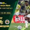 fb88-soi-keo-tran-dau-Gazisehir-Gaziantep-vs-Fenerbahce-15-09-2026