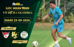 fb88-soi-keo-tran-dau-Ind-Medellin-vs-Jaguares-23-09-2026