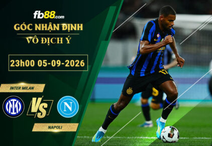 fb88-soi-keo-tran-dau-Inter-Milan-vs-Napoli-05-09-2026