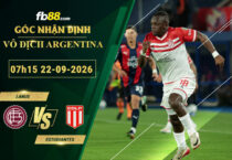 fb88-soi-keo-tran-dau-Lanus-vs-Estudiantes-22-09-2026
