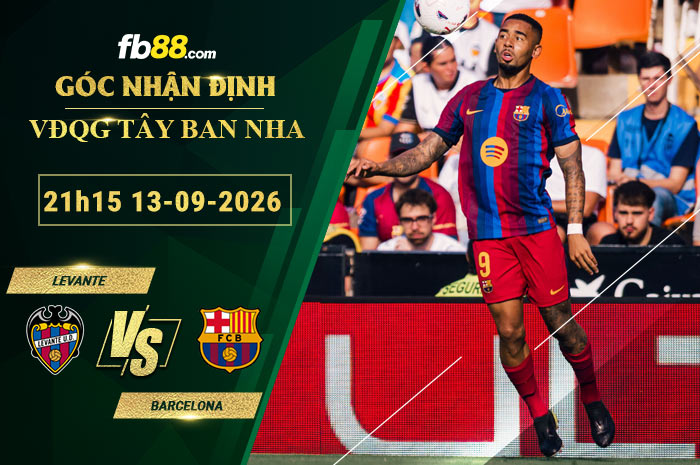fb88-soi-keo-tran-dau-Levante-vs-Barcelona-13-09-2026