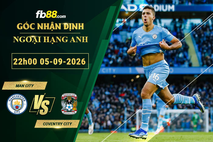 fb88-soi-keo-tran-dau-Man-City-vs-Coventry-City-05-09-2026