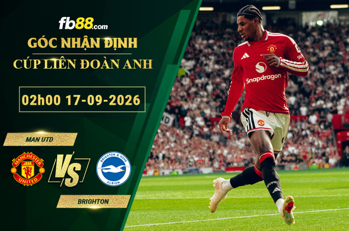 fb88-soi-keo-tran-dau-Man-Utd-vs-Brighton-17-09-2026