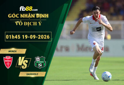 fb88-soi-keo-tran-dau-Monza-vs-Sassuolo-19-09-2026