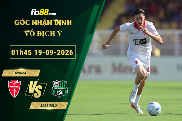 fb88-soi-keo-tran-dau-Monza-vs-Sassuolo-19-09-2026