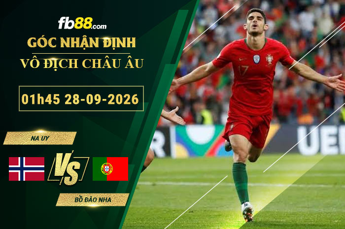 fb88-soi-keo-tran-dau-Na-Uy-vs-Bo-Dao-Nha-28-09-2026
