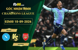 fb88-soi-keo-tran-dau-Napoli-vs-Arsenal-10-09-2026