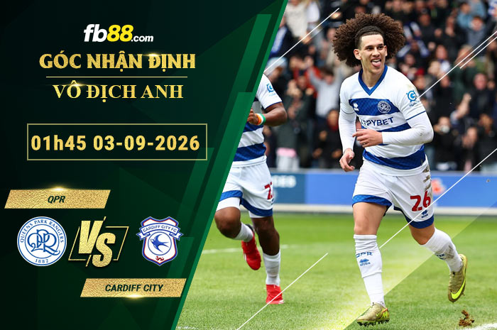 fb88-soi-keo-tran-dau-QPR-vs-Cardiff-City-03-09-2026