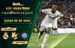fb88-soi-keo-tran-dau-Real-Madrid-vs-Inter-Milan-09-09-2026