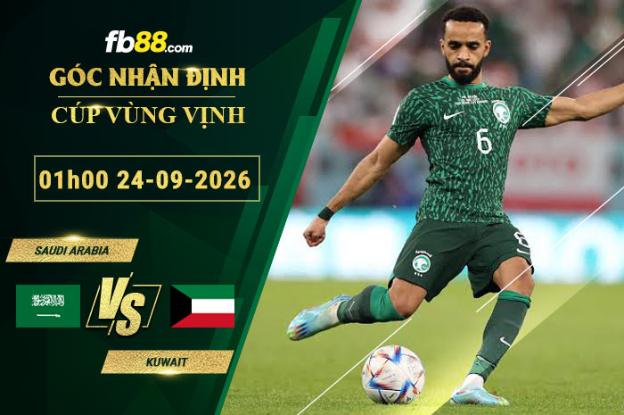 fb88-soi-keo-tran-dau-Saudi-Arabia-vs-Kuwait-24-09-2026