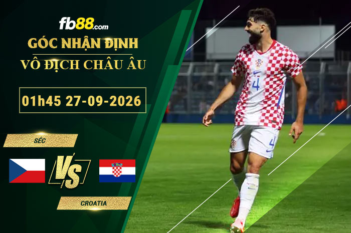 fb88-soi-keo-tran-dau-Sec-vs-Croatia-27-09-2026