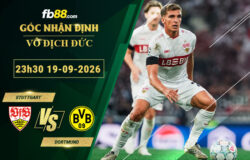 fb88-soi-keo-tran-dau-Stuttgart-vs-Dortmund-19-09-2026