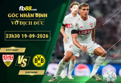 fb88-soi-keo-tran-dau-Stuttgart-vs-Dortmund-19-09-2026