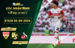 fb88-soi-keo-tran-dau-Stuttgart-vs-Koln-05-09-2026