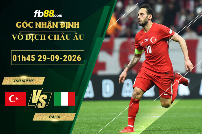 fb88-soi-keo-tran-dau-Tho-Nhi-Ky-vs-Italia-29-09-2026