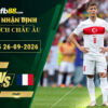 fb88-soi-keo-tran-dau-Tho-Nhi-Ky-vs-Phap-26-09-2026