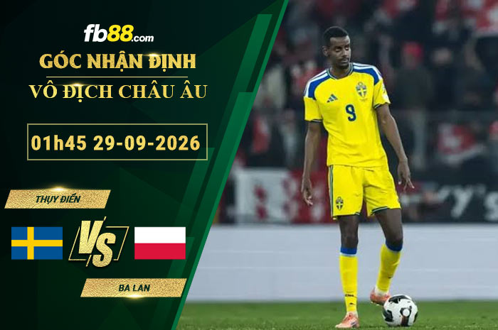 fb88-soi-keo-tran-dau-Thuy-Dien-vs-Ba-Lan-29-09-2026