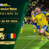 fb88-soi-keo-tran-dau-Thuy-Dien-vs-Romania-26-09-2026