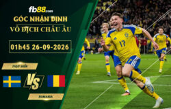 fb88-soi-keo-tran-dau-Thuy-Dien-vs-Romania-26-09-2026