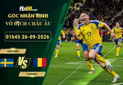fb88-soi-keo-tran-dau-Thuy-Dien-vs-Romania-26-09-2026