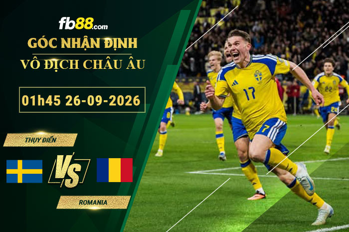 fb88-soi-keo-tran-dau-Thuy-Dien-vs-Romania-26-09-2026