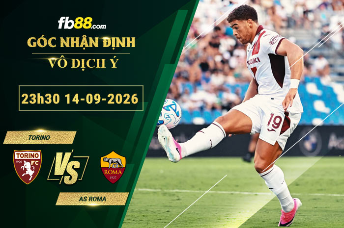 fb88-soi-keo-tran-dau-Torino-vs-AS-Roma-14-09-2026