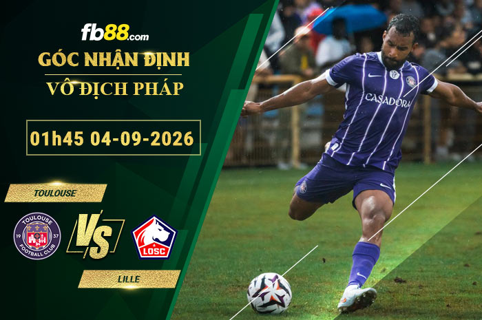fb88-soi-keo-tran-dau-Toulouse-vs-Lille-04-09-2026