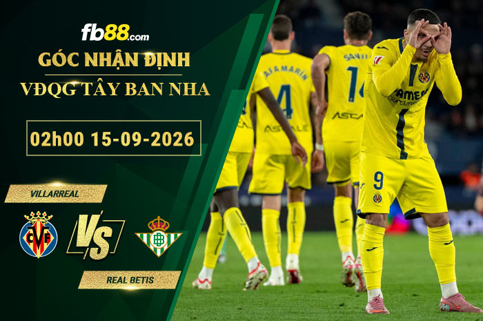 fb88-soi-keo-tran-dau-Villarreal-vs-Real-Betis-15-09-2026