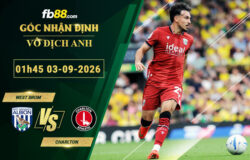 fb88-soi-keo-tran-dau-West-Brom-vs-Charlton-03-09-2026