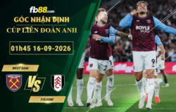 fb88-soi-keo-tran-dau-West-Ham-vs-Fulham-16-09-2026