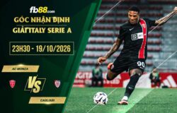 fb88-soi kèo AC Monza vs Cagliari
