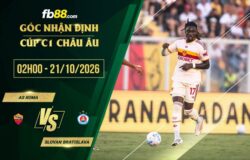 fb88-soi kèo AS Roma vs Slovan Bratislava