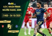 fb88-soi kèo Arsenal vs Everton