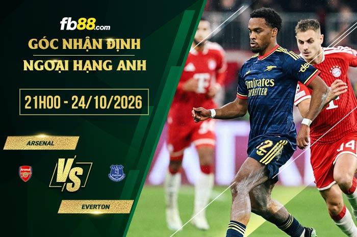 fb88-soi kèo Arsenal vs Everton