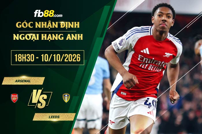 fb88-soi kèo Arsenal vs Leeds