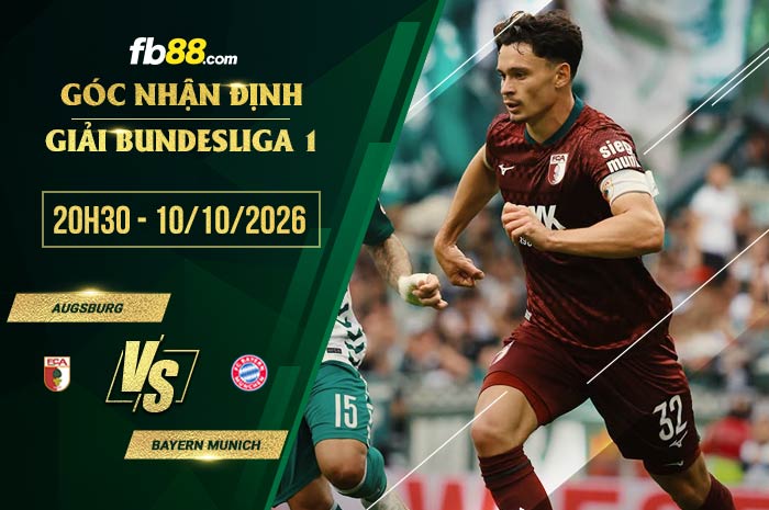 fb88-soi kèo Augsburg vs Bayern Munich