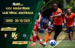 fb88-soi kèo Brisbane Roar vs Auckland