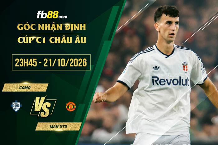fb88-soi kèo Como vs Man Utd