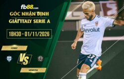 fb88-soi kèo Como vs Venezia