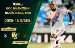fb88-soi kèo Crystal Palace vs Nottingham