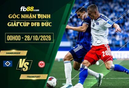 fb88-soi kèo Hamburger vs Frankfurt