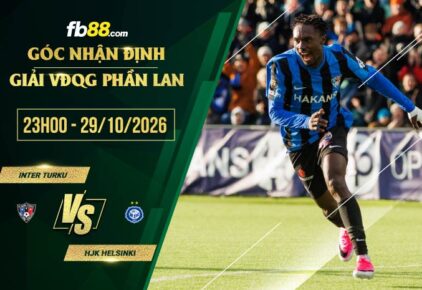 fb88-soi kèo Inter Turku vs HJK Helsinki