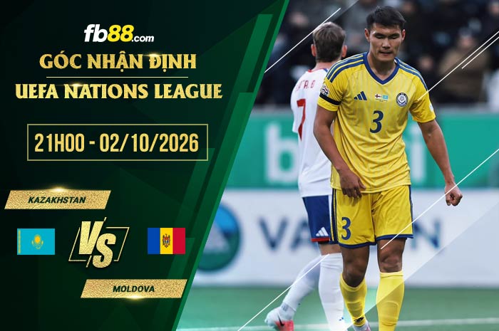 fb88-soi kèo Kazakhstan vs Moldova