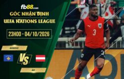 fb88-soi kèo Kosovo vs Áo