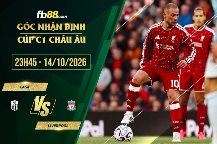 fb88-soi kèo LASK vs Liverpool